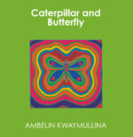 Caterpillar and Butterfly