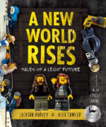 A New World Rises: Tales of a LEGO® Future
