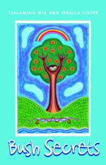 Waarda series for young readers: Bush Secrets