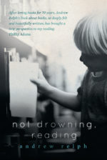 Not Drowning, Reading