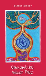 Waarda series for young readers: Emu and the Water Tree