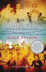 After This: Survivors of the Holocaust speak